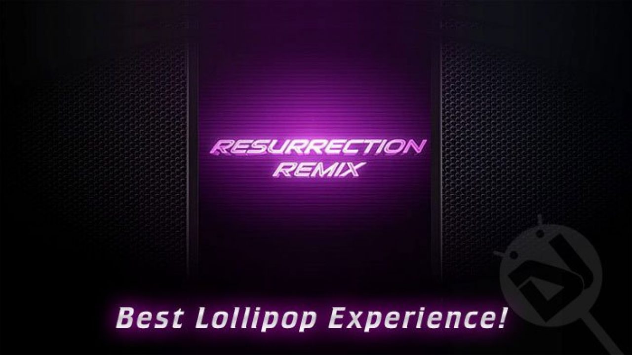 Resurrection Remix. Resurrection Remix 5.0.2 Lollipop. Resurrection Remix Android 6.