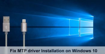 fix mtp driver windows 10