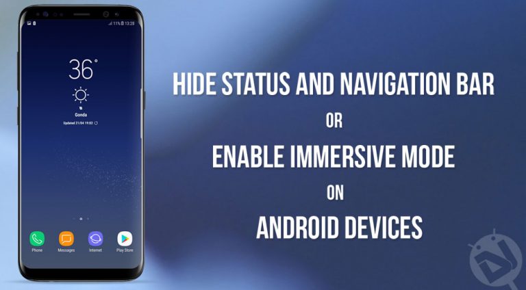 Enable Immersive Mode On Android Without Root - DroidViews