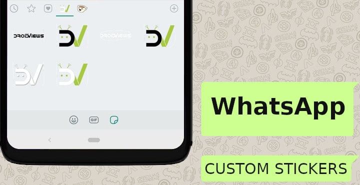 How to Create Custom WhatsApp Stickers on Android DroidViews