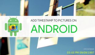 How to Add Timestamp to Photos on Android - DroidViews