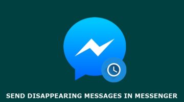 How to send encrypted disappearing messages in Messenger - DroidViews