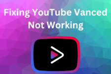 Fixing YouTube Vanced Not Working