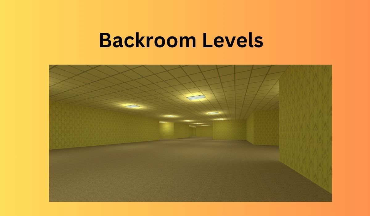 Backroom Levels