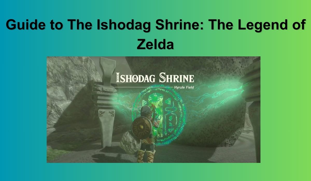 Guía del Santuario Ishodag: The Legend of Zelda